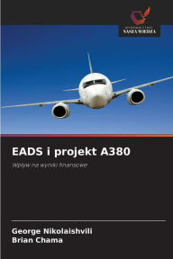 Title: EADS i projekt A380, Author: George Nikolaishvili
