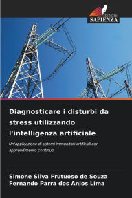 Title: Diagnosticare i disturbi da stress utilizzando l'intelligenza artificiale, Author: Simone Silva Frutuoso de Souza