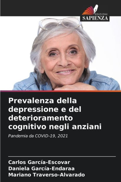 Prevalenza Della Depressione E Del Deterioramento Cognitivo Negli ...