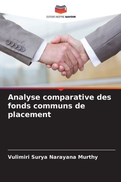 Analyse Comparative Des Fonds Communs De Placement By Vulimiri Surya ...