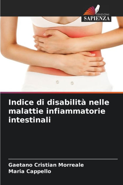 Indice Di Disabilit Nelle Malattie Infiammatorie Intestinali By Gaetano Cristian Morreale