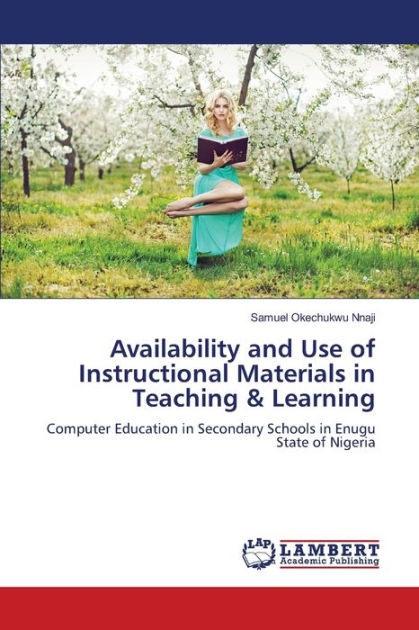 availability-and-use-of-instructional-materials-in-teaching-learning