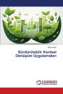 Sï¿½rdï¿½rï¿½lebilir Kentsel Dï¿½nï¿½şï¿½m Uygulamaları