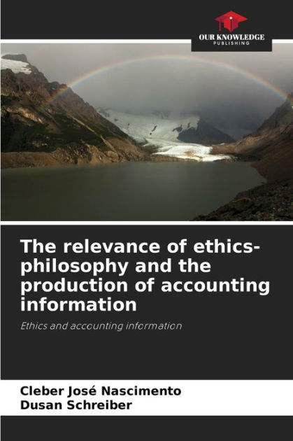 information　Schreiber,　Noble®　and　by　The　José　Nascimento,　of　Paperback　accounting　of　relevance　production　Dusan　ethics-philosophy　Barnes　the　Cleber