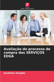 Title: Avaliação do processo de compra dos SERVIÇOS EDGA, Author: Jonathan Gnagbo