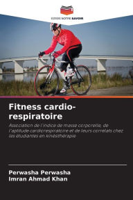 Title: Fitness cardio-respiratoire, Author: Perwasha Perwasha