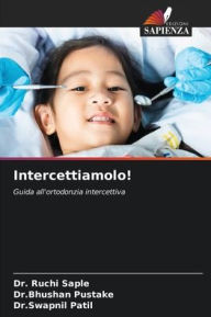 Title: Intercettiamolo!, Author: Dr. Ruchi Saple