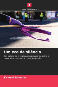 Title: Um eco de silêncio, Author: kameel Ahmady