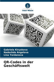 Title: QR-Codes in der Geschäftswelt, Author: Gabriela Kiryakova