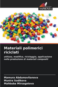 Title: Materiali polimerici riciclati, Author: Mamura Abdumavlianova