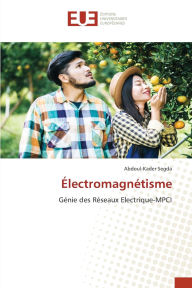 Title: ï¿½lectromagnï¿½tisme, Author: Abdoul-Kader Segda