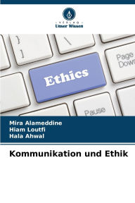 Title: Kommunikation und Ethik, Author: Mira Alameddine