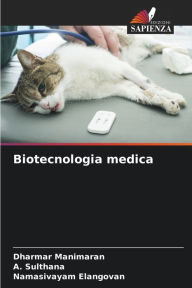 Title: Biotecnologia medica, Author: Dharmar Manimaran