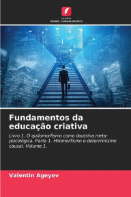 Title: Fundamentos da educaï¿½ï¿½o criativa, Author: Valentin Ageyev