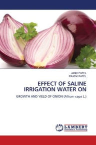 Title: Effect of Saline Irrigation Water on, Author: Janki Patel