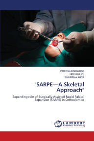 Title: SARPE-A Skeletal Approach, Author: Prerna Badgujar