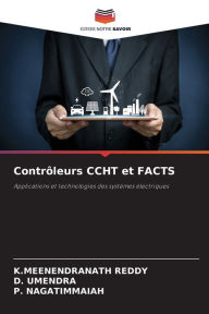 Title: Contrï¿½leurs CCHT et FACTS, Author: K Meenendranath Reddy