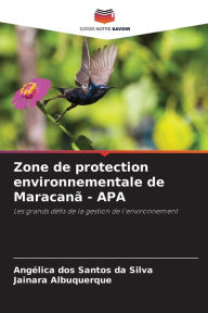 Title: Zone de protection environnementale de Maracanï¿½ - APA, Author: Angïlica Dos Santos Da Silva