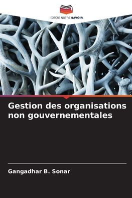 Gestion des organisations non gouvernementales