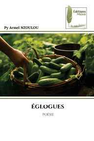 Title: ï¿½glogues, Author: Py Armel Nzoulou