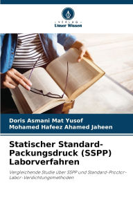 Title: Statischer Standard-Packungsdruck (SSPP) Laborverfahren, Author: Doris Asmani Mat Yusof