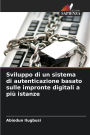 Sviluppo di un sistema di autenticazione basato sulle impronte digitali a piï¿½ istanze