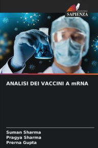 Title: ANALISI DEI VACCINI A mRNA, Author: Suman Sharma
