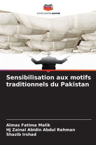 Title: Sensibilisation aux motifs traditionnels du Pakistan, Author: Almas Fatima Malik
