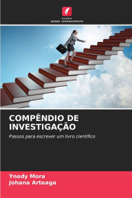 Title: Compï¿½ndio de Investigaï¿½ï¿½o, Author: Ynedy Mora