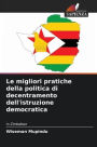 Le migliori pratiche della politica di decentramento dell'istruzione democratica