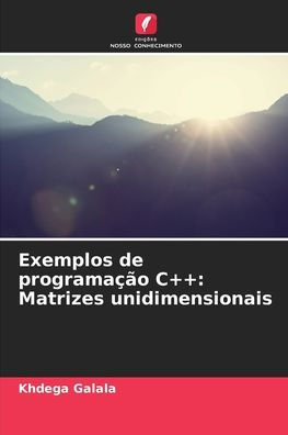 Exemplos de programaï¿½ï¿½o C++: Matrizes unidimensionais