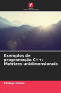 Exemplos de programaï¿½ï¿½o C++: Matrizes unidimensionais