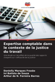 Title: Expertise comptable dans le contexte de la justice du travail, Author: Danielly Marques Frazïo