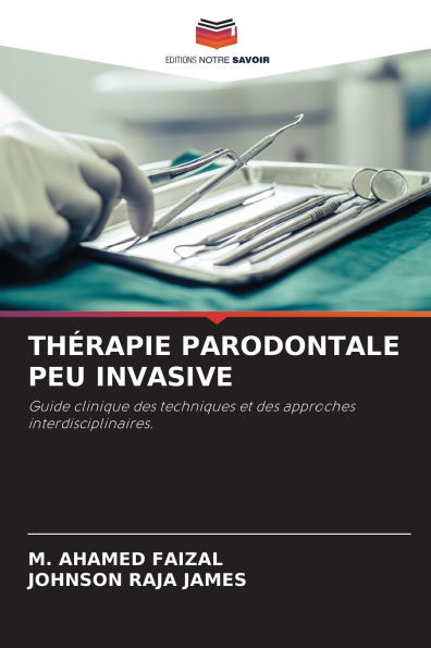 Thï¿½rapie Parodontale Peu Invasive