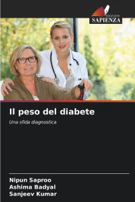 Title: Il peso del diabete, Author: Nipun Saproo