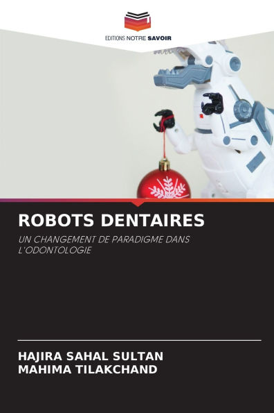 Robots Dentaires