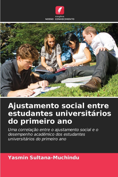 Ajustamento social entre estudantes universitï¿½rios do primeiro ano
