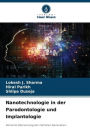 Nanotechnologie in der Parodontologie und Implantologie
