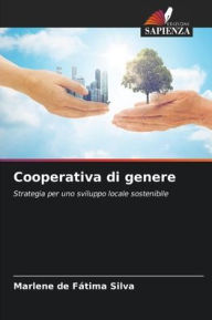 Title: Cooperativa di genere, Author: Marlene de Fïtima Silva