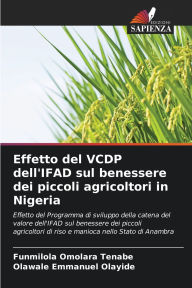 Title: Effetto del VCDP dell'IFAD sul benessere dei piccoli agricoltori in Nigeria, Author: Funmilola Omolara Tenabe
