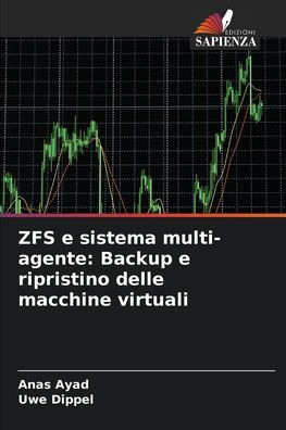 ZFS e sistema multi-agente: Backup e ripristino delle macchine virtuali