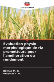 Title: ï¿½valuation physio-morphologique de riz prometteurs pour l'amï¿½lioration du rendement, Author: Rathod M R