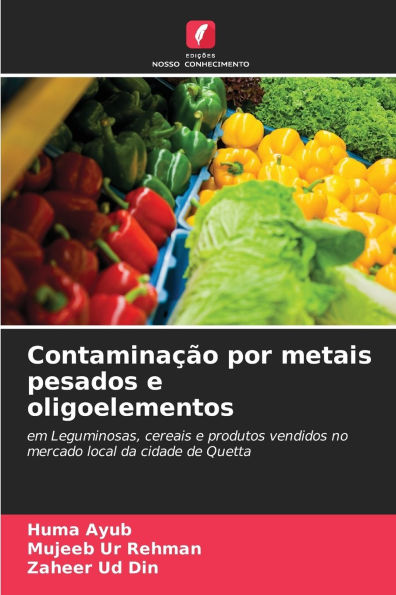 Contaminaï¿½ï¿½o por metais pesados e oligoelementos
