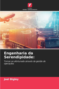 Title: Engenharia da Serendipidade, Author: Joel Bigley