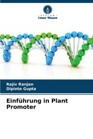 Title: Einfï¿½hrung in Plant Promoter, Author: Rajiv Ranjan