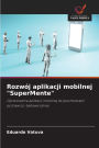 Rozwï¿½j aplikacji mobilnej 