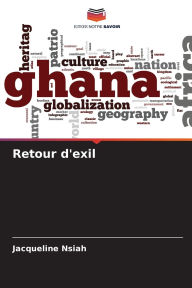 Title: Retour d'exil, Author: Jacqueline Nsiah