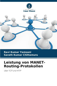 Title: Leistung von MANET-Routing-Protokollen, Author: Ravi Kumar Yamsani