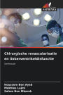 Chirurgische revascularisatie en linkerventrikeldisfunctie