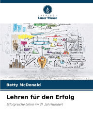 Title: Lehren fï¿½r den Erfolg, Author: Betty McDonald